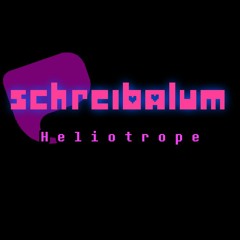 [Schreibalum: Heliotrope] A New Day