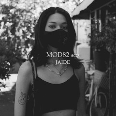 MOD82 series #028 - JAIDE