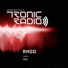 Tronic Podcast 501 with RNGD