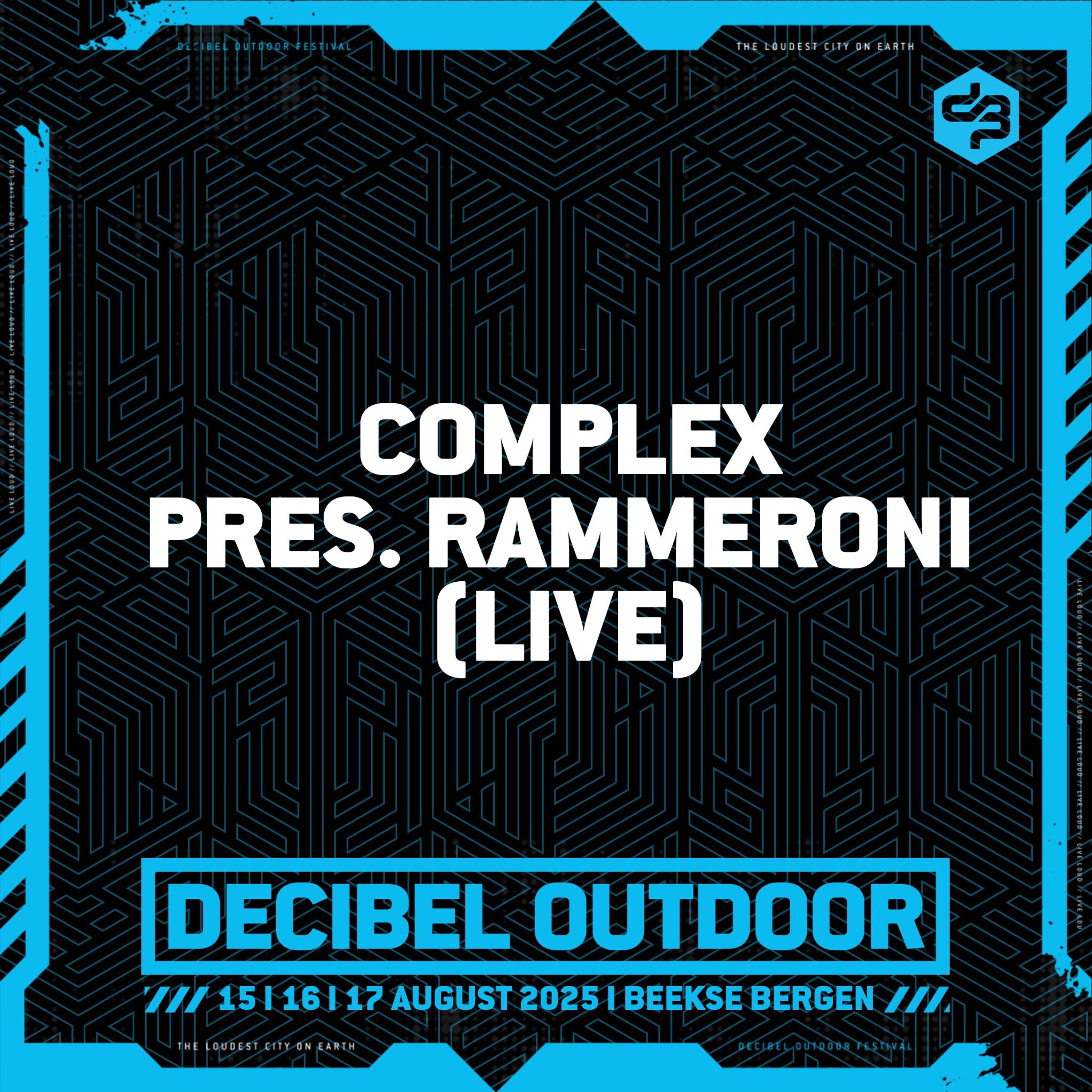 Complex pres. Rammeroni (LIVE) | Decibel outdoor 2025 | Saturday | Uptempo episode artwork