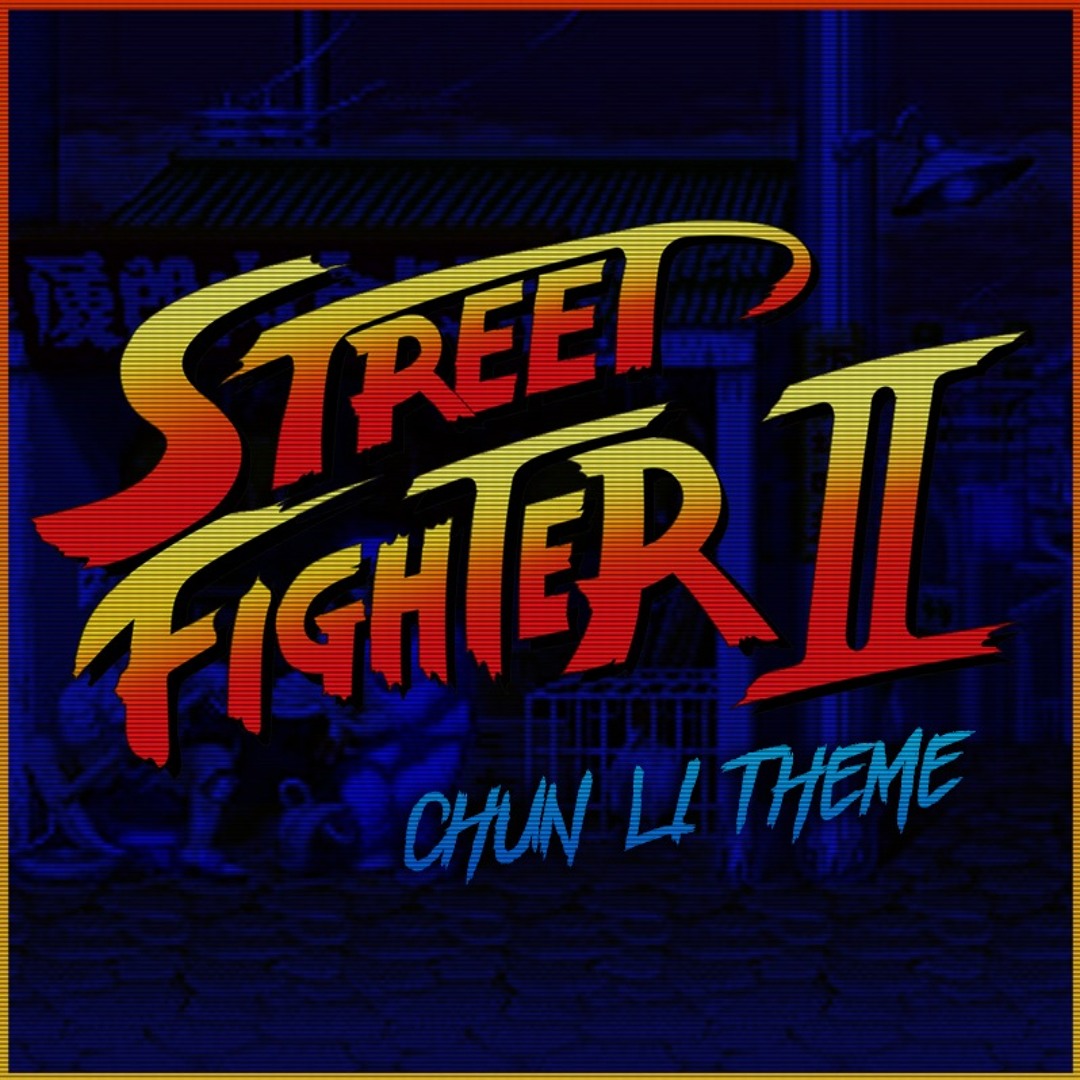 Chun Li Instrumental Stream Street Fighter II - Chun-Li Theme - Remake by EURKE | Listen ...