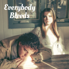 Everybody Bleeds