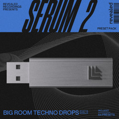 Revealed Serum 2 Big Room Techno Drops Vol. 1 (64 Presets)