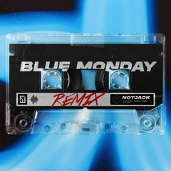 New Order - Blue Monday (NOTJACK Remix) [FREE DL]