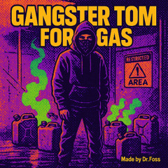 Gas Can Gangster