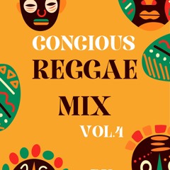 Conscious Reggae Mix Vol. 4 By DJ Panras [Check Out Vols. 1-3]