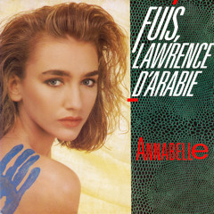 Fuis Lawrence d'Arabie (Remix)