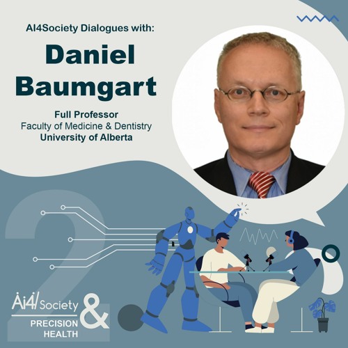 Episode Three: Daniel Baumgart: Data, Virtual Care and Precision Health