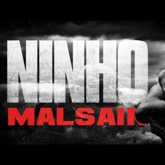 Ninho - "Malsain"