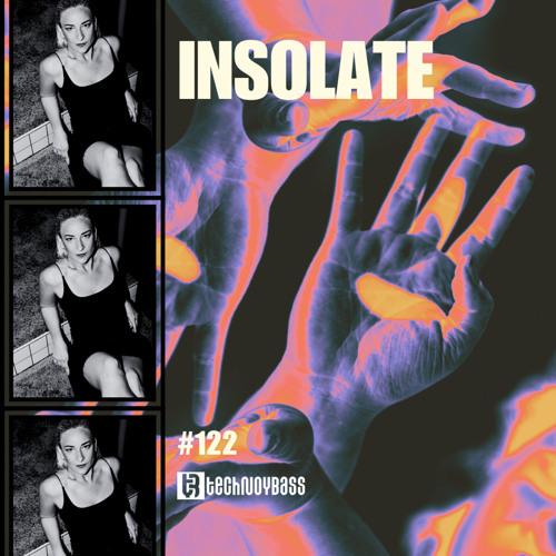 Technoybass #122 | Insolate
