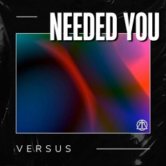 *WHL PREMIERE* Versus - Needed You [Trivium Recordings]