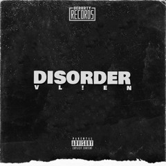 VL!EN - Disorder