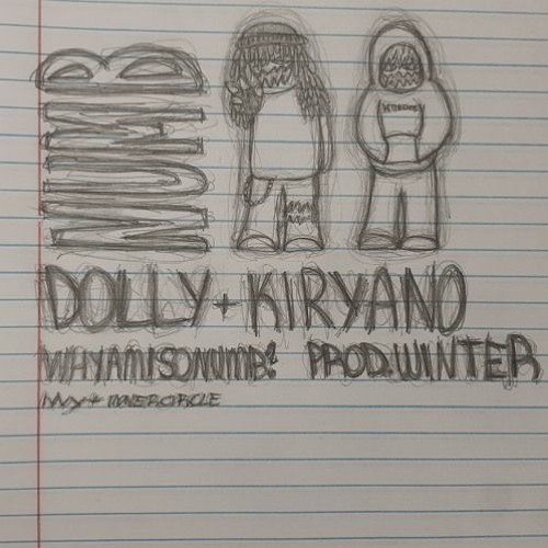 Dolly - Why Am I So Numb? (ft. Kiryano)
