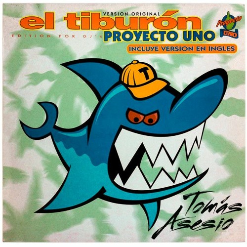 Stream Proyecto Uno - El Tiburon (Tomás Asesio Edit) by