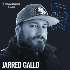 Traxsource LIVE! #267 with Jarred Gallo