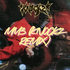 MM3 (Knock2 Remix)