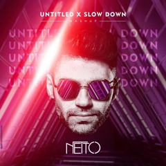 MUP Untitled X Slow Down - Netto edit