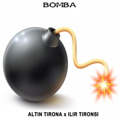 Bomba (feat. Ilir Tironsi)
