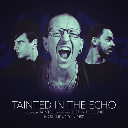 Celldweller vs Linkin Park - Tainted in The Echo (Mash-up by John R1se)