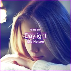 Ella Nelson - Daylight [ Sleep & Relax Music]
