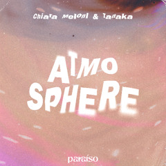 Chiara Meloni & Tanaka - Atmosphere