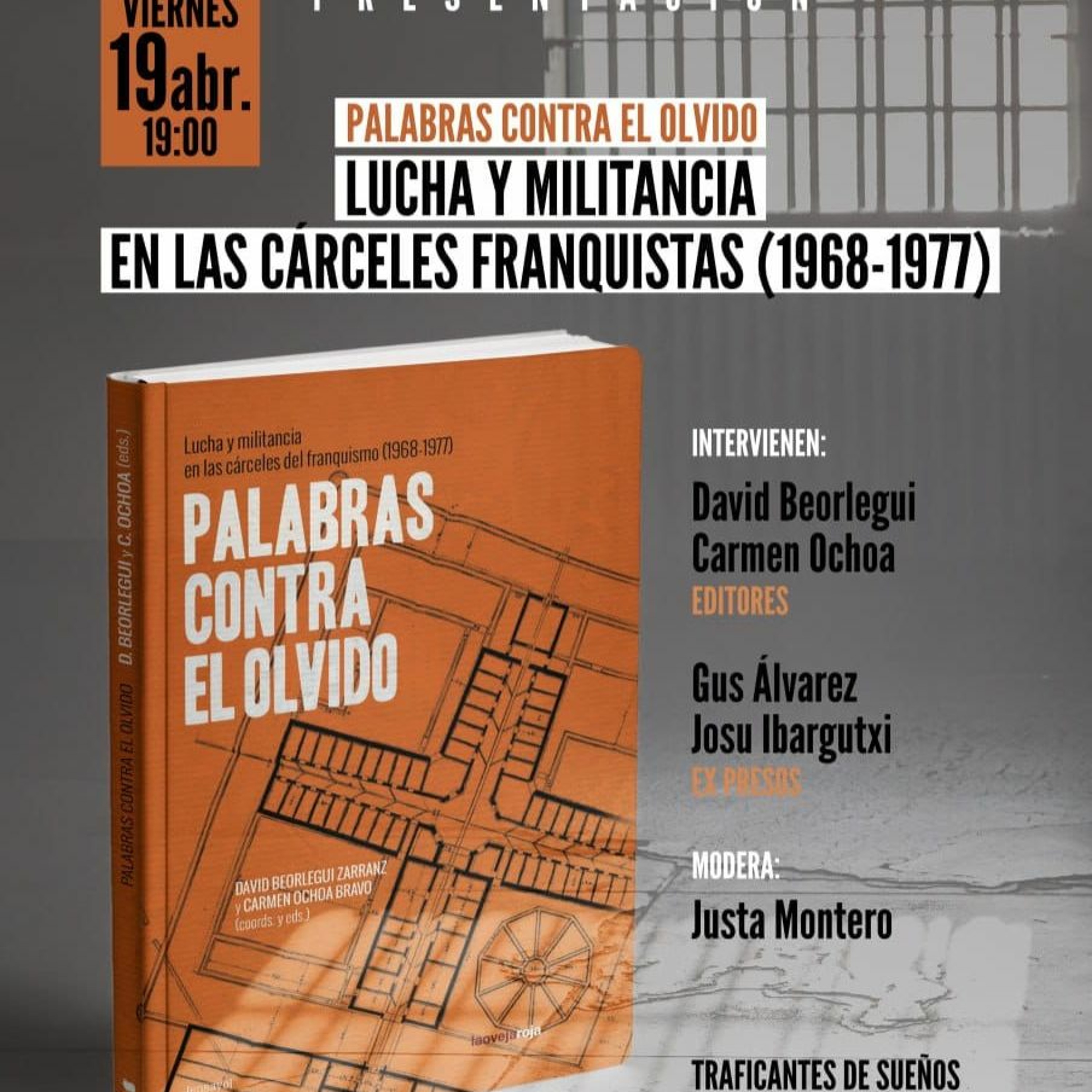 Presentación del libro Palabras contra el olvido. Luchas y militancia en las cárceles del franquismo episode artwork