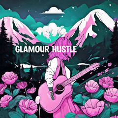 Glamour Hustle