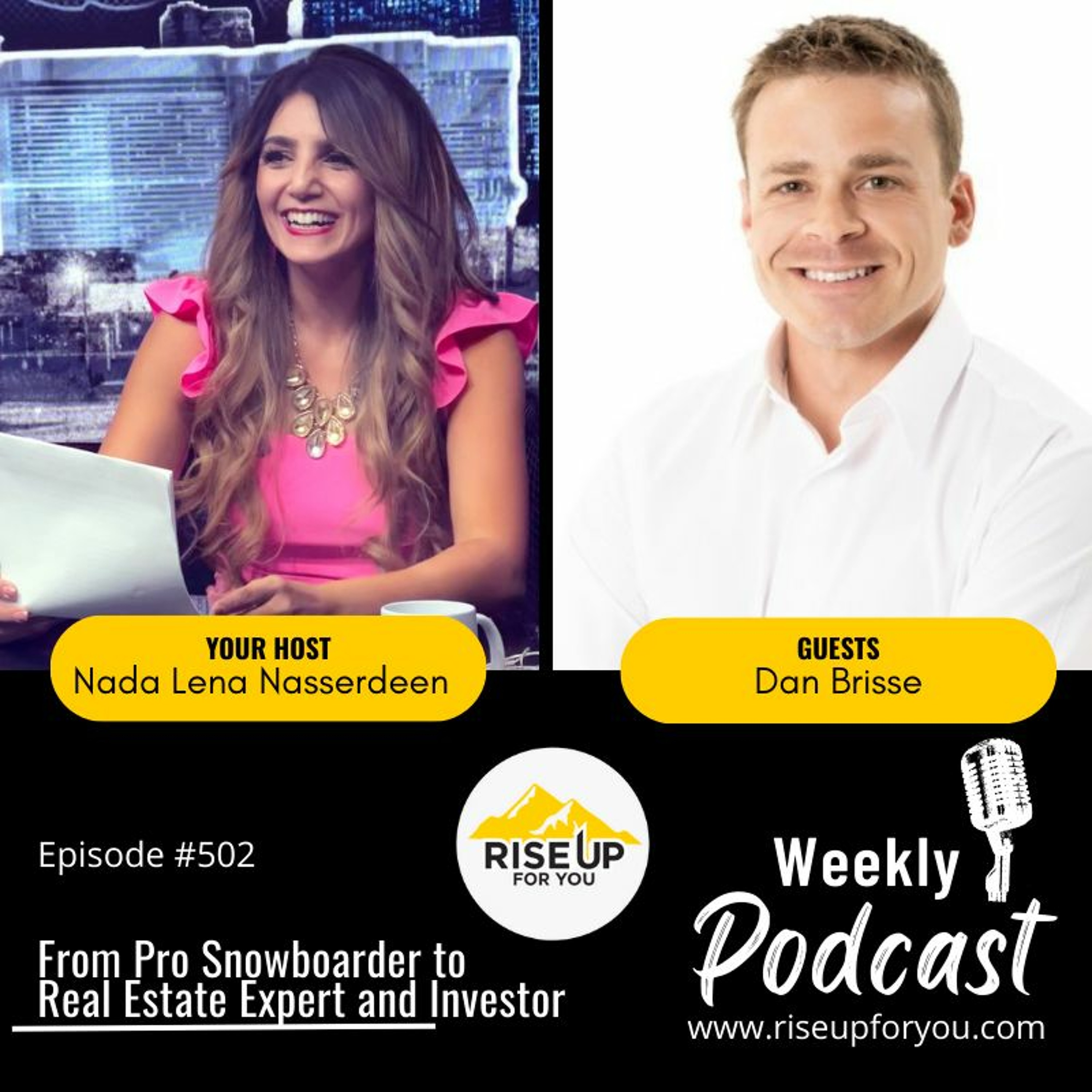 #502 From Pro Snowboarder to Real Estate Expert and Investor with Dan Brisse episode artwork