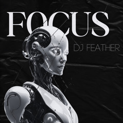 Focus