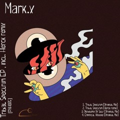 Mark.x - Tribal Spectrum (Herck Remix) [PNH076] (snippet)