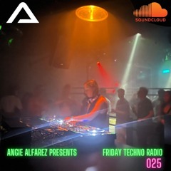 Friday Techno Radio  025