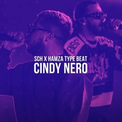 SCH x Hamza Type Beat - Cindy Nero - FREE MP3