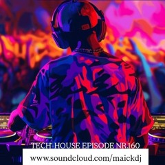 TECH - HOUSE (DANCE) MIX | NOVEMBER - Episode NR.160