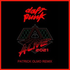 Daft Punk - Alive 2021 (Patrick Olmo Remix) Free Download
