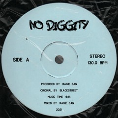 Ragie Ban - No Diggity [FREE DOWNLOAD]