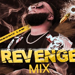 Chronic Law - Revenge Mix