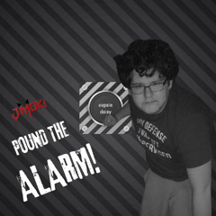 Pound The Alarm! (Radio Edit) [FREE RELEASE]