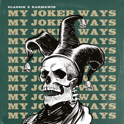 My Joker Ways