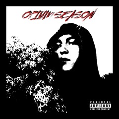 OPIUM SEASON (PROD. UML)