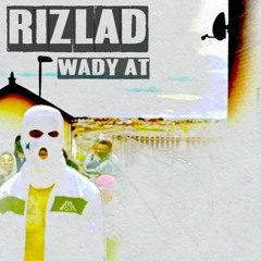 Rizlad - Wady At