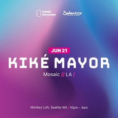 Makes Me Human ft. Kiké Mayor