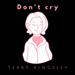 Don't Cry