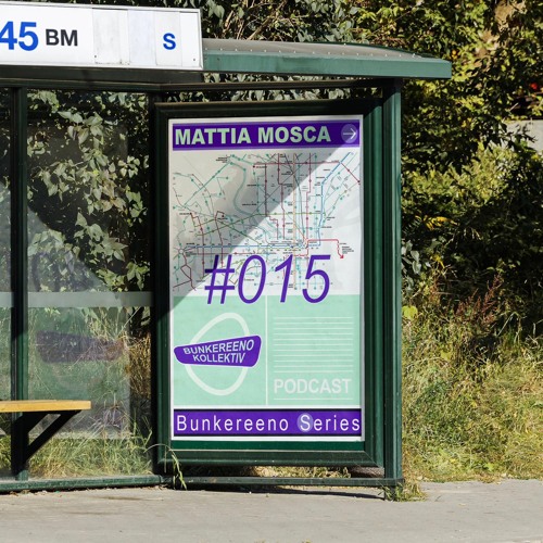 Bunkereeno Series 015: Mattia Mosca (Follow the Pig)