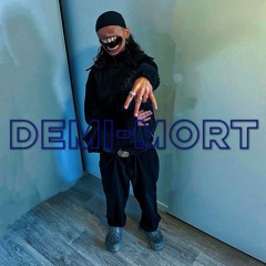 DEMI-MORT