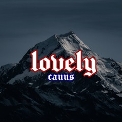 CAUUS - LOVELY