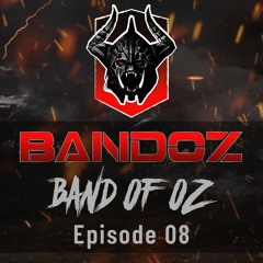 08 | Bandoz - Band of Oz