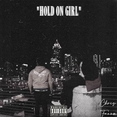 AMP Chris X AMP Fanum - Hold On Girl