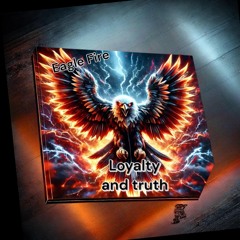 Loyalty And Truth