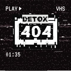DETOX - 404 (FREEDOWNLOAD)