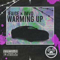 JFAICE & iMVD - Warming Up